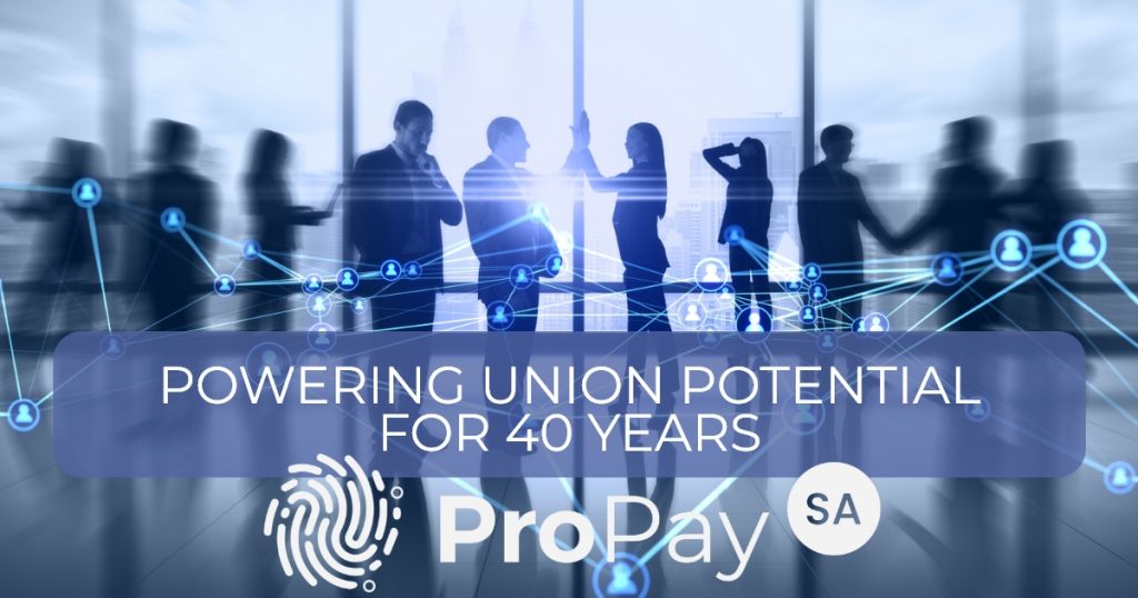 Propay Union Potential for 40 Years